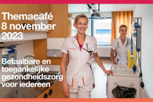 Themacáfe in Doetinchem met Lisa Westerveld en Otwin van Dijk over betaalbare en toegankelijke gezondheidszorg